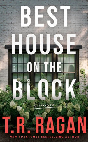 Best House on the Block: A Thriller