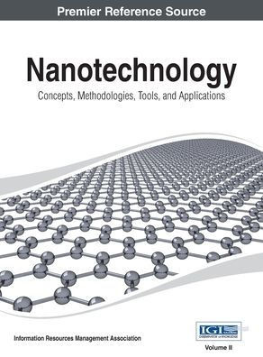 Nanotechnology: Concepts, Methodologies, Tools, and Applications Vol 2