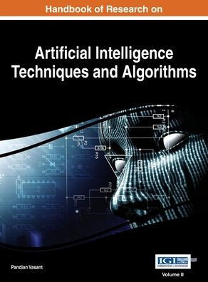 Handbook of Research on Artificial Intelligence Techniques and Algorithms, Vol 2