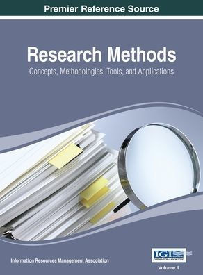 Research Methods: Concepts, Methodologies, Tools, and Applications, Volume 2