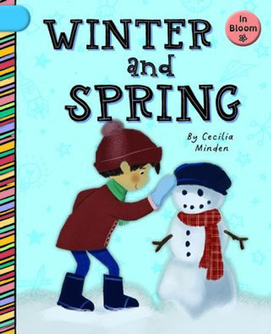 Winter and Spring