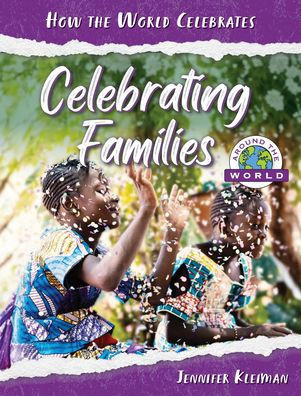 Celebrating Families Around the World