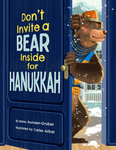 Don't Invite a Bear Inside for Hanukkah
