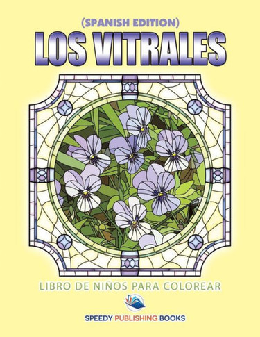 Los Vitrales Libro De Ni?os Para Colorear (Spanish Edition)