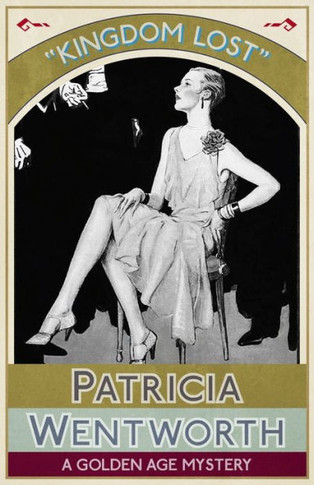 Kingdom Lost: A Golden Age Mystery