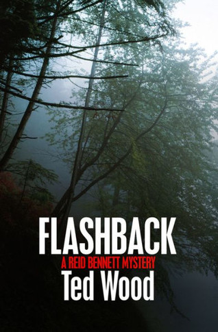 Flashback: A Reid Bennett Mystery