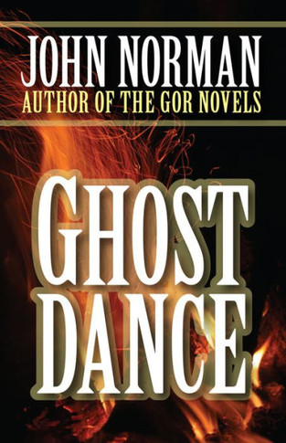 Ghost Dance : 9781497644588