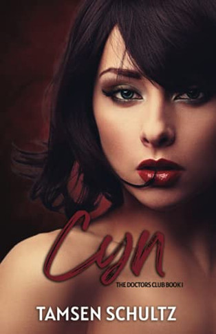 Cyn (The Doctors Club Series)