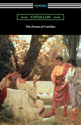 The Poems Of Catullus