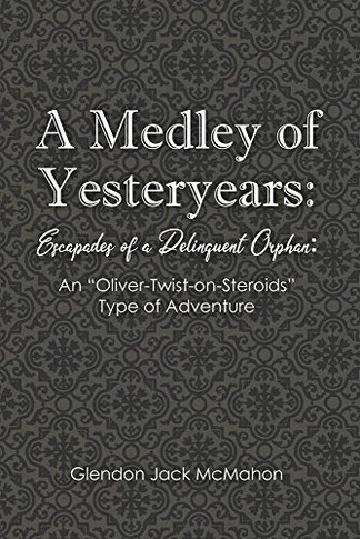 A Medley of Yesteryears