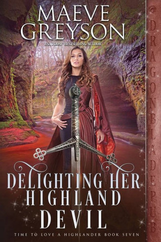 Delighting Her Highland Devil (Time To Love A Highlander)