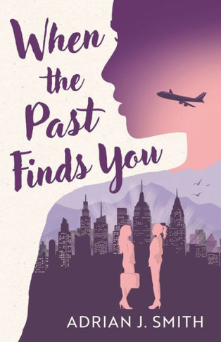 When The Past Finds You