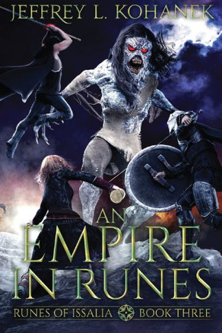 An Empire in Runes: A Battle of Magic (Runes of Issalia)