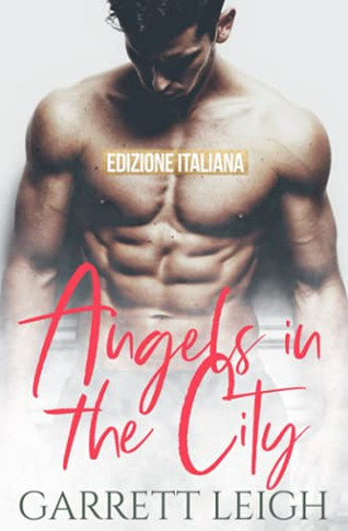 Angels In The City: Edizione Italiana