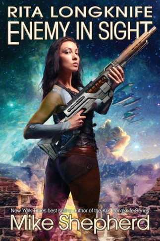 Rita Longknife: Enemy In Sight: Book 2 Of The Iteeche War