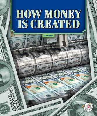 How Money Is Created