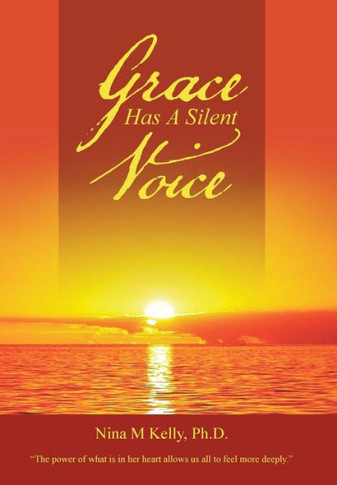 Grace Has A Silent Voice : 9781504325103