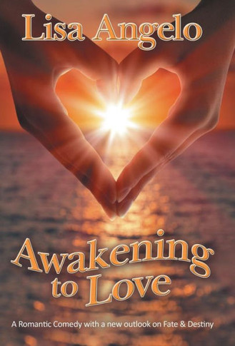 Awakening to Love : 9781504327121