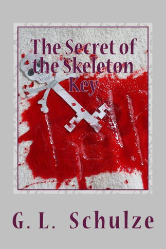 The Secret Of The Skeleton Key: The Young Detectives' Mystery - Book Six