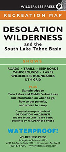 MAP Desolation Wilderness and the South Lake Tahoe Basin: Recreation Map