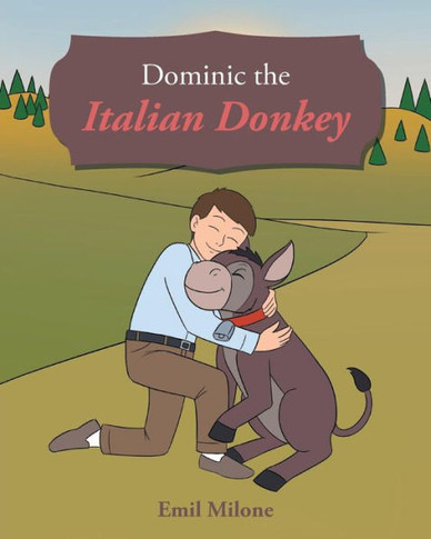 Dominic The Italian Donkey