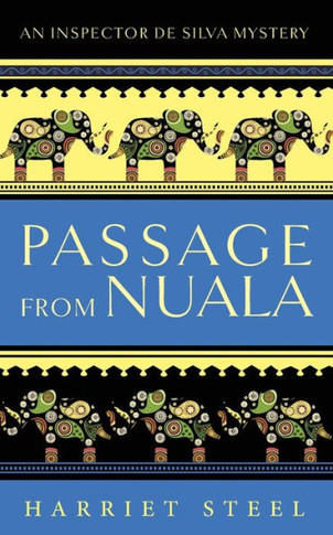 Passage From Nuala (The Inspector De Silva Mysteries)