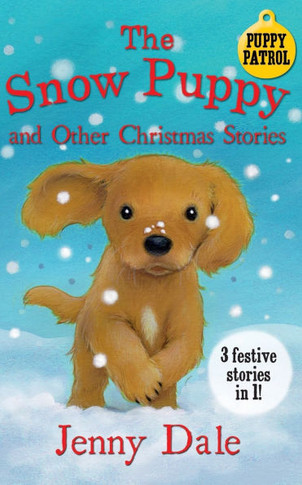 The Snow Puppy and other Christmas stories