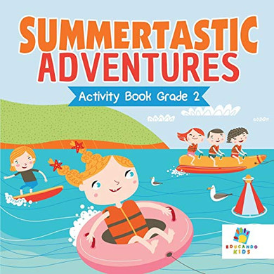 Summertastic Adventures Activity Book Grade 2