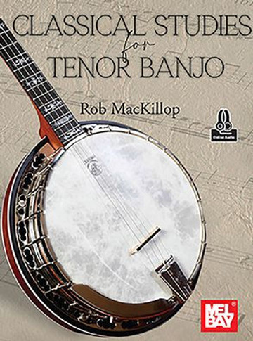 Classical Studies for Tenor Banjo