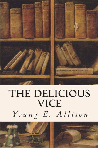 The Delicious Vice : 9781514169087