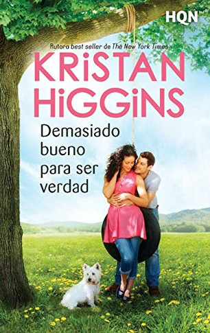 Demasiado bueno para ser verdad (Spanish Edition)