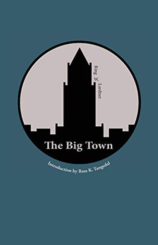 The Big Town