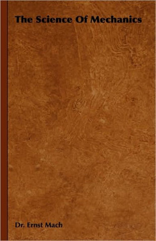 The Science of Mechanics