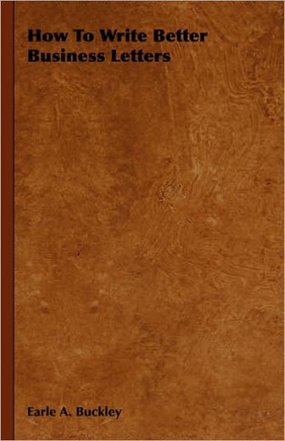 How to Write Better Business Letters