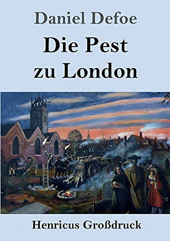 Die Pest Zu London (Gro??druck) (German Edition) - Paperback