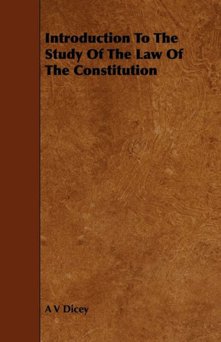 Introduction to the Study of the Law of the Constitution