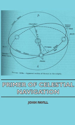 Primer of Celestial Navigation