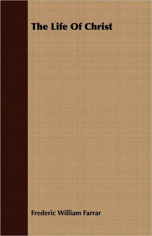The Life of Christ - 9781443703857