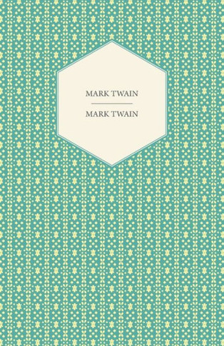 Mark Twain - 9781446506813