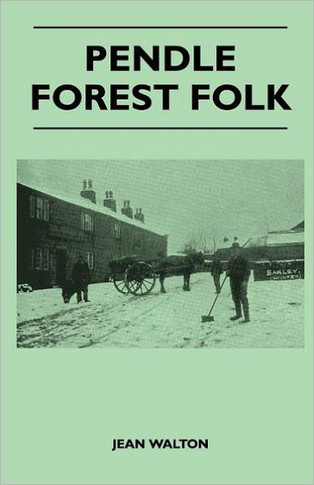 Pendle Forest Folk - 9781446507230