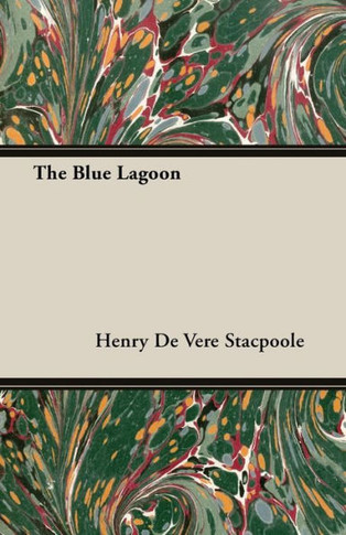 The Blue Lagoon - 9781473311732