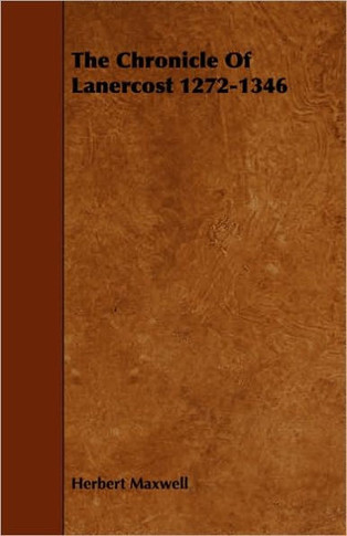 The Chronicle of Lanercost 1272-1346