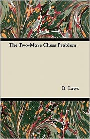 The Two-Move Chess Problem