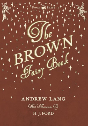 The Brown Fairy Book - 9781447418054