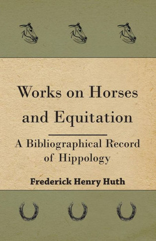 Works on Horses and Equitation