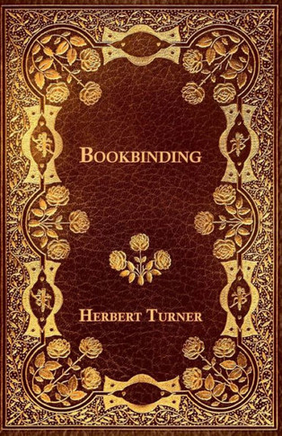 Bookbinding - 9781447436829