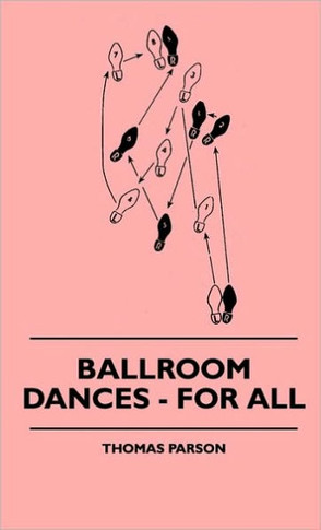Ballroom Dances - For All - 9781445513461