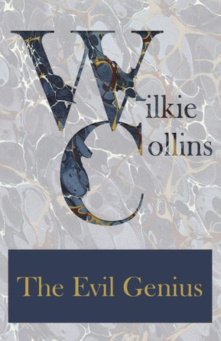 The Evil Genius - 9781447470946