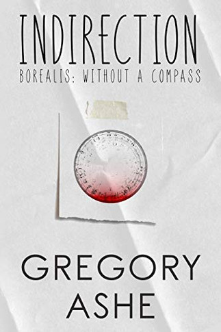 Indirection (Borealis: Without a Compass)