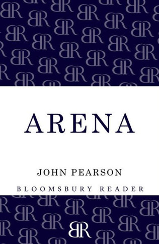 Arena: The Story of the Colosseum